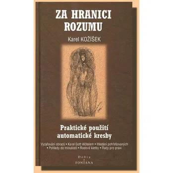 Za hranici rozumu - Kniha (Praktické použití automatické kresby)
