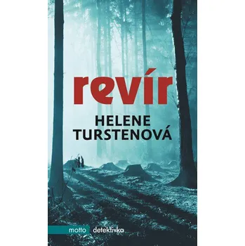 Revír - Helene Turstenová