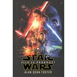 Star Wars: Síla se probouzí - Alan Dean…