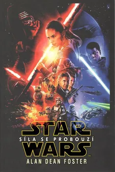 Star Wars: Síla se probouzí - Alan Dean Foster