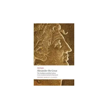 Alexander the Great - Arrian