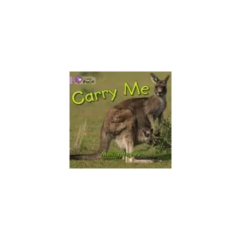 První čtění Carry Me - Hughes, Monica