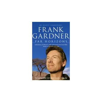 Cizojazyčná kniha Far Horizons - Gardner, Frank