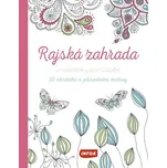 Rajská zahrada: Omalovánky pro dospělé