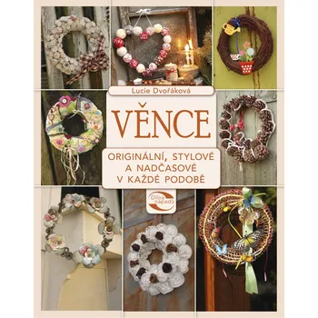 Věnce - Lucie Dvořáková