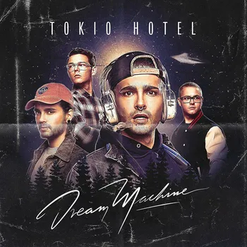 Zahraniční hudba Dream Machine - Tokio Hotel [CD]