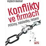 Konflikty ve firmách - Vojtěch Bednář