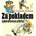 Za pokladem a jiné kreslené příběhy -…