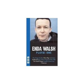 Umění Walsh Plays: One - Walsh, Enda