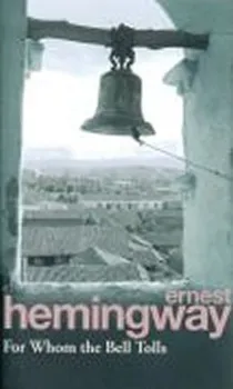 Cizojazyčná kniha For Whom the Bell Tolls - Ernest Hemingway (EN)