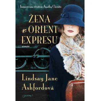Žena v Orient Expresu - Lindsay Jane Ashfordová