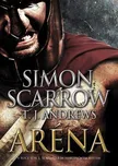 Aréna - Simon Scarrow, T. J. Andrews
