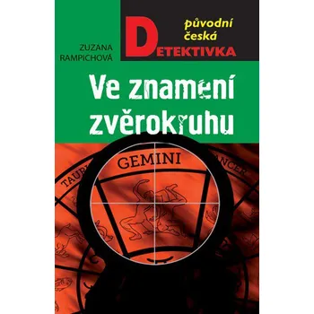 Ve znamení zvěrokruhu - Zuzana Rampichová