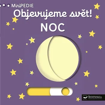 Objevujeme svět! Noc - Svojtka & Co.