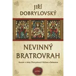 Nevinný bratrovrah: Román z doby…