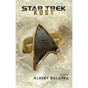 Star Trek: Kusy - Albert Balatka