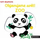 Objevujeme svět! Zoo - Svojtka & Co.