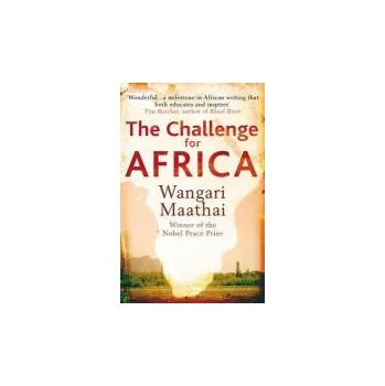 Učebnice Challenge for Africa - Maathai, Wangari