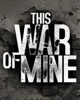 Počítačová hra This War of Mine PC