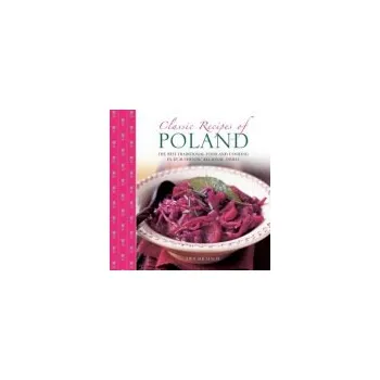 Cizojazyčná kniha Classic Recipes of Poland - Michalik, Ewa