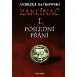 Zaklínač I: Poslední přání (vázaná) -…