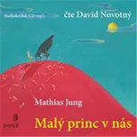 Malý princ v nás - Mathias Jung (čte…