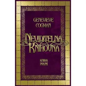 Neviditelná knihovna - Cogman Genevieve