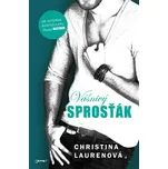 Vášnivý sprosťák - Christina Laurenová 