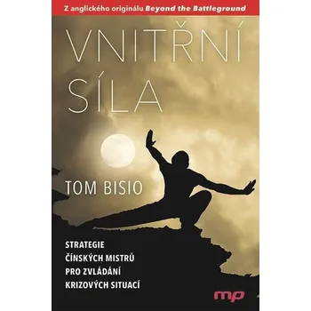 Osobní rozvoj Vnitřní síla - Tom Bisio