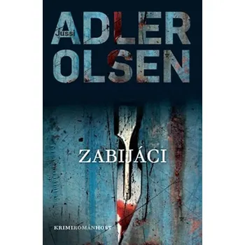 Zabijáci - Jussi Adler-Olsen (2013,…