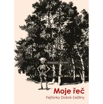 Moje řeč - Dobrá čeština
