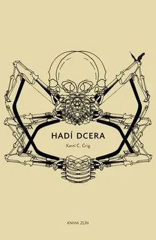 Hadí dcera - Karel C. Grig