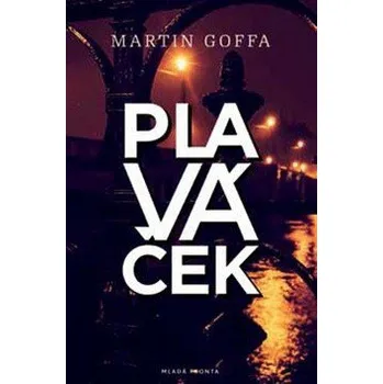 Plaváček - Martin Goffa