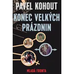 Konec velkých prázdnin - Pavel Kohout