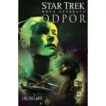 Star Trek: Odpor - J. M. Dillard