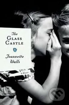 Skleněný zámek - Jeannette Walls