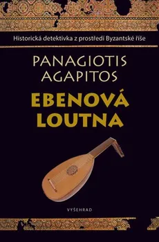 Ebenová loutna - Panagiotis Agapitos