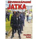 Severozápadní jatka II - František Roček