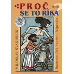 Proč se to říká? - Miloslav Švandrlík