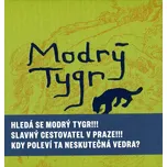 Modrý tygr - Juraj Horváth, Tereza…