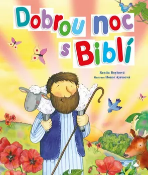 Dobrou noc s Biblí - Renita Boyleová