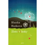 Zlato(v)lásky - Blanka Hošková