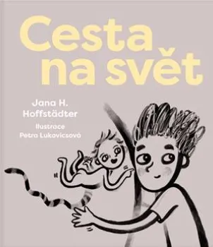 Cesta na svět - Jana H. Hoffstädter