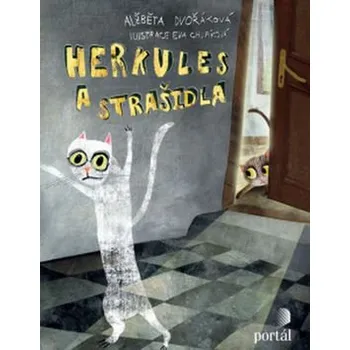 Herkules a strašidla - Alžběta Dvořáková