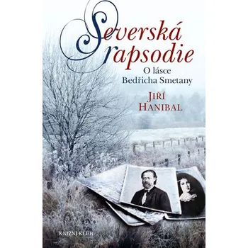 Severská rapsodie - Jiří Hanibal