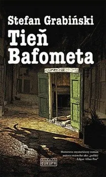 Tieň Bafometa - Stefan Grabinski