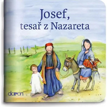 Josef, tesař z Nazareta - Doron