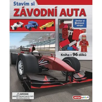 Stavím si: Závodní auta - Infoa