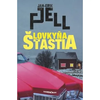 Lovkyňa šťastia - Jan-Erik Fjell