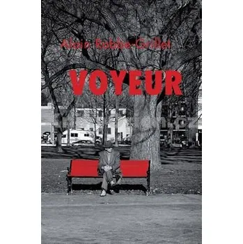 Voyeur - Alain Robbe-Grillet